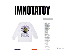 Tablet Screenshot of imnotatoy.com